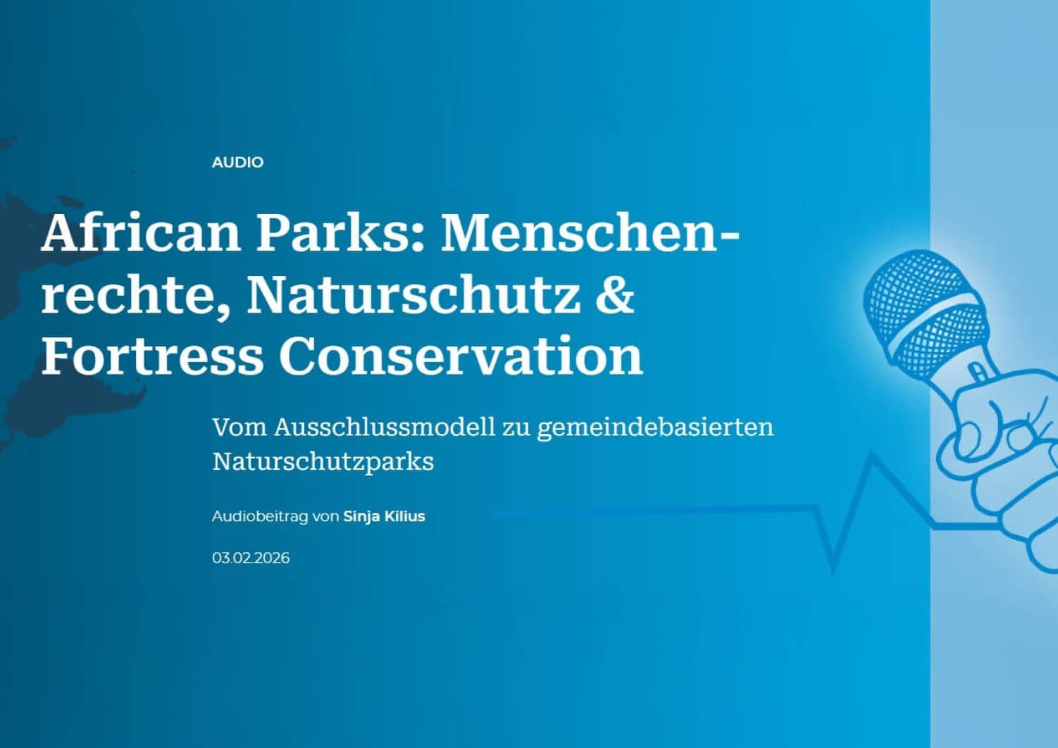 Home 2 grafik einer radiomagazinsendung mit dem titel "african parks: menschen-rechte, naturschutz & fortress conservation
